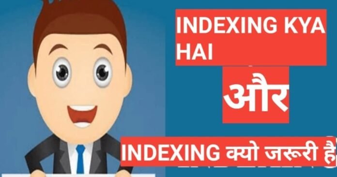 Web Indexing kya hai